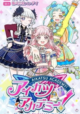 Aikatsu Academy! ~Aratana Aikatsu! Hajimarimasu!~